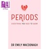 【中商原版】关于月经 你需要知道的一切 Periods Everything You Need to Know 英文原版 Dr Emily MacDonagh 商品缩略图0