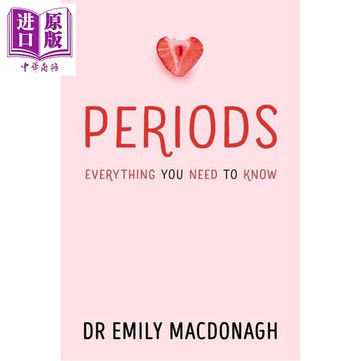 【中商原版】关于月经 你需要知道的一切 Periods Everything You Need to Know 英文原版 Dr Emily MacDonagh 商品图0