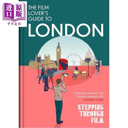 【中商原版】影迷的伦敦指南 The Film Lovers Guide to London 英文原版 Thomas Duke 商品图0