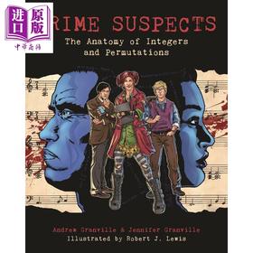 预售 【中商原版】主要嫌疑人 整数与排列的剖析 数学科学研究 Prime Suspects 英文原版 Andrew Granville