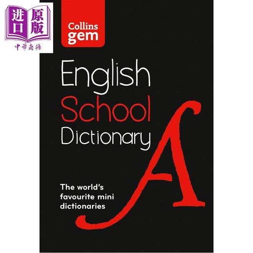 预售 【中商原版】柯林斯迷你学校词典 第6版 Collins Gem School Dictionary 6th edition KS3 GCSE 11岁及以上学生适用工具书 商品图1