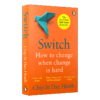 瞬变行为设计学 英文原版 Switch How to change things when change is hard 经管励志书籍 进口原版英语书 全英文版 商品缩略图1