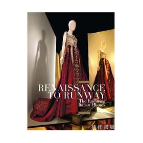Renaissance to Runway: The Enduring Italian Houses / 从文艺复兴到时装秀：永恒的意大利世家