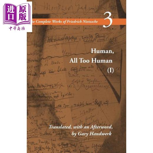 预售 【中商原版】尼采全集3 人性的 太人性的 第1版 Human All Too Human I Volume 3 英文原版 Friedrich Nietzsche 商品图0