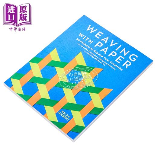 【中商原版】纸编织的艺术 纸艺指南 国际造纸艺术家海伦 希伯特 英文原版 Weaving with Paper 30 Projects 商品图1