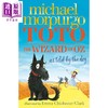【中商原版】绿野仙踪 小狗托托的自述 Michael Morpurgo Toto The Wizard of Oz as told by the dog 英文原版黑白插图章节书 商品缩略图0