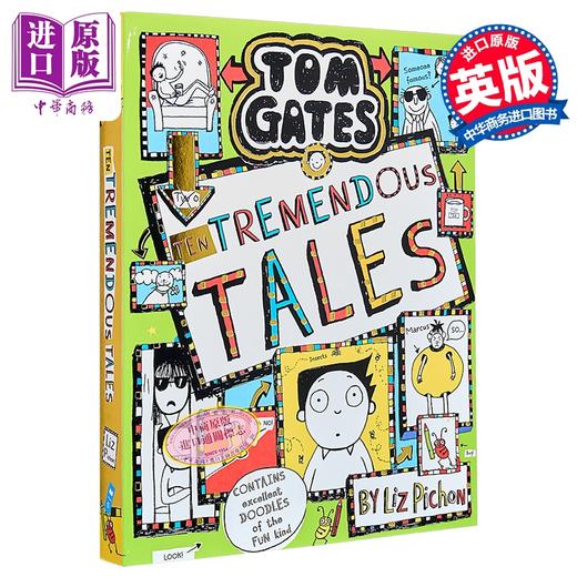 预售 【中商原版】汤姆 盖茨18 十个伟大的故事 英文原版 Tom Gates 18 Ten Tremendous Tales Liz Pichon 商品图0