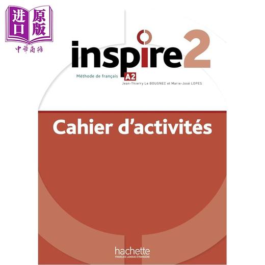 【中商原版】【法文版】青少儿法语教材 练习册 A2 Inspire - Methode de FLE 法文原版 Collectif 商品图0
