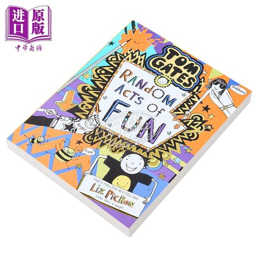 【中商原版】汤姆 盖茨 突发的有趣行为 英文原版 Tom Gates 19 Random Acts of Fun Liz Pichon 商品图1