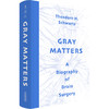 灰质：脑外科传奇（精装），《经济学人》2024年度最佳图书。当手术刀触碰灰质，我们读懂的不只是医学，更是生命的温度。（预售计划3月中旬发货） 商品缩略图4