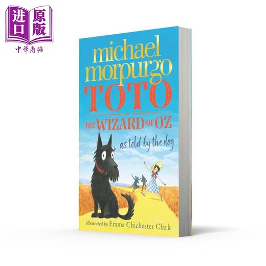 【中商原版】绿野仙踪 小狗托托的自述 Michael Morpurgo Toto The Wizard of Oz as told by the dog 英文原版黑白插图章节书 商品图1