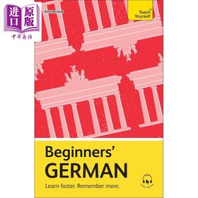 预售 【中商原版】Beginners German德语入门 学得更快记得更牢 自学教材英文原版 Teach Yourself Beginners Language Learning