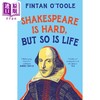预售 【中商原版】莎士比亚很难 但生活也很难 英文原版 Shakespeare is Hard but so is Life Fintan OToole 商品缩略图0