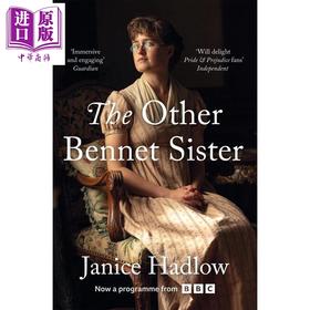 预售 【中商原版】另一个贝内特姐妹 英文原版 The Other Bennet Sister Janice Hadlow 国际流行小说