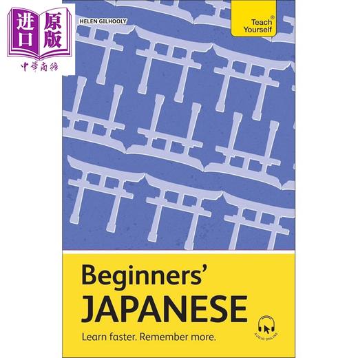 预售 【中商原版】日语入门 学得更快 记得更牢Beginners Japanese Teach Yourself Beginners Language Learning 自学教材英文原版 商品图0