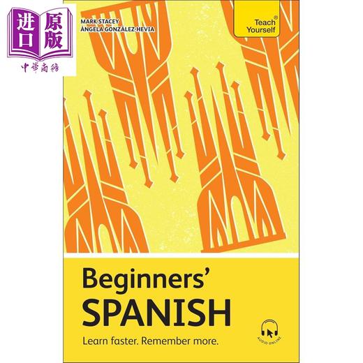 预售 【中商原版】西班牙语入门 学得更快记得更牢自学教材英文原版Beginners Spanish Teach Yourself Beginners Language Learning 商品图0