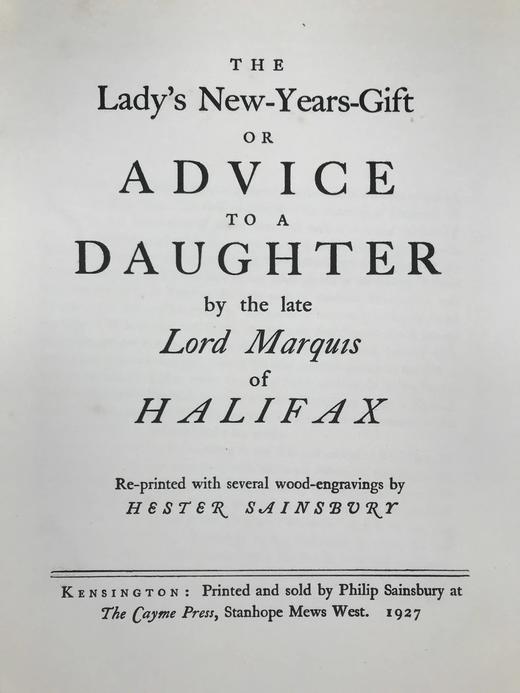 限量350册 1927年 哈利法克斯侯爵《淑女的新年礼物（给女儿的箴言）》 塞恩斯伯里木版画插图 布面精装大16开 商品图3