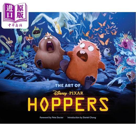 预售 【中商原版】迪士尼 皮克斯 河狸变身计划 设定集 Disney Pixar the Art of Hoppers 英文原版 Pixar Animation Studios 商品图1