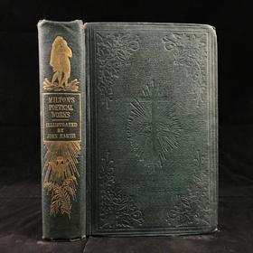 1862年 弥尔顿诗集 约翰马丁等名家7幅版画插图 漆布精装32开
