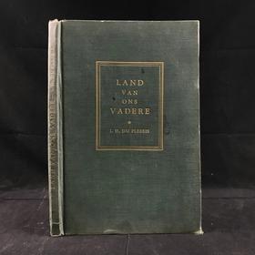 【阿非利卡语】限量2000册！1945年 普莱西斯《我们父辈的土地》 鲁克斯7幅插图 漆布精装18开