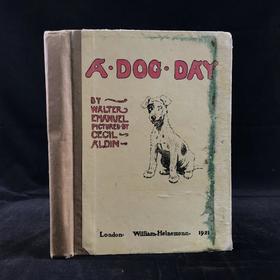 1921年 伊曼纽尔《小狗的一天》 塞西尔·奥尔丁精美插图 布脊精装36开