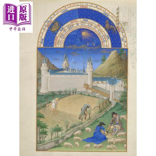 预售 【中商原版】The Tres Riches Heures of Jean Duke of Berry 进口艺术 中世纪泥金手抄本：贝里公爵时祷书 Rizzoli 商品图4