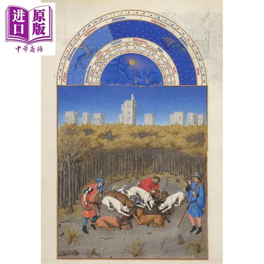 预售 【中商原版】The Tres Riches Heures of Jean Duke of Berry 进口艺术 中世纪泥金手抄本：贝里公爵时祷书 Rizzoli 商品图3