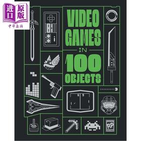 【中商原版】100种物品中的电子游戏 英文原版 Video Games in 100 Objects Joe Funk
