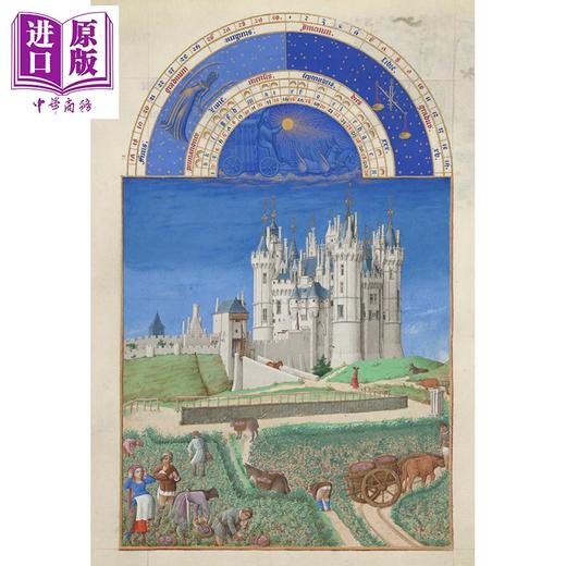 预售 【中商原版】The Tres Riches Heures of Jean Duke of Berry 进口艺术 中世纪泥金手抄本：贝里公爵时祷书 Rizzoli 商品图2