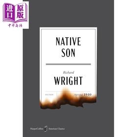 预售 【中商原版】土生子 美国经典版 Native Son American Classics Edition 英文原版 Richard Wright 现代黑人文学