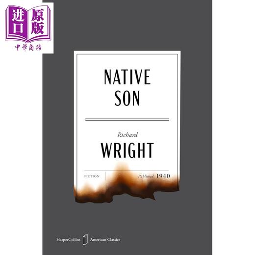 预售 【中商原版】土生子 美国经典版 Native Son American Classics Edition 英文原版 Richard Wright 现代黑人文学 商品图0