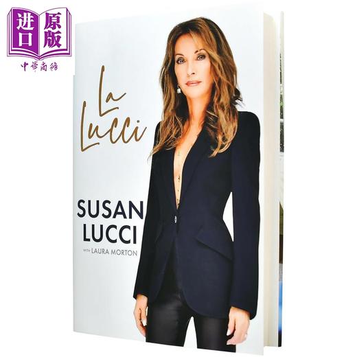 预售 【中商原版】拉 露琪 苏珊卢琪自传 La Lucci 英文原版 SUSAN LUCCI 19次艾美奖女主角提名 美国好莱坞明星传记 商品图4