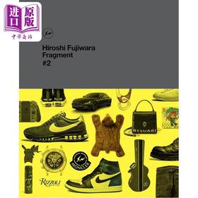 【中商原版】Hiroshi Fujiwara: Fragment英文原版 藤原浩设计作品集2