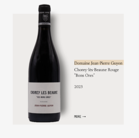 Domaine Jean-Pierre Guyon Chorey-lès-Beaune Rouge "Bons Ores" 2023	吉雍酒庄绍雷博讷好风土干红2023