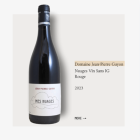 Domaine Jean-Pierre Guyon Nuages Vin Sans IG Rouge 2023	吉雍酒庄努阿日无地理标识干红2023