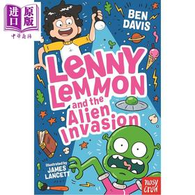【中商原版】搞笑喜剧 莱尼.莱蒙3 Lenny Lemmon and the Alien Invasion 英文原版 儿童英语课外阅读 爆笑校园喜剧小说故事