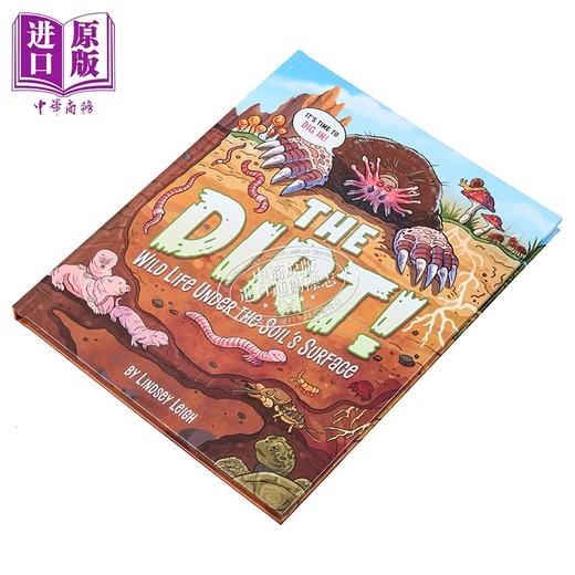 【中商原版】污垢 The Dirt 了解土壤对地球生命的重要性 英文原版科普绘本 自然科学儿童读物 进口童书7岁以上 精装 图文并茂 商品图1