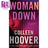 【中商原版】女人倒下 Woman Down 英文原版 Colleen Hoover 科琳 胡佛 北美言情女王新作 惊悚爱情小说 商品缩略图0