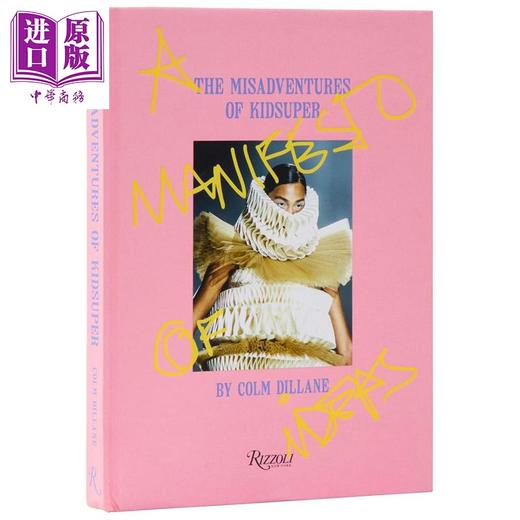 预售 【中商原版】The Misadventures of KidSuper 进口艺术 时尚品牌KidSuper的奇幻冒险 Rizzoli 商品图0