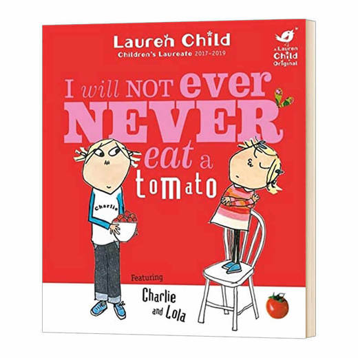 【0-3岁英文绘本】英文原版 Charlie and Lola I Will Not Ever Never Eat A Tomato 我永远不吃番茄 商品图1