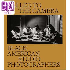 【中商原版】Called to the Camera 进口艺术 被称为相机 - 黑色美国工作室摄影师