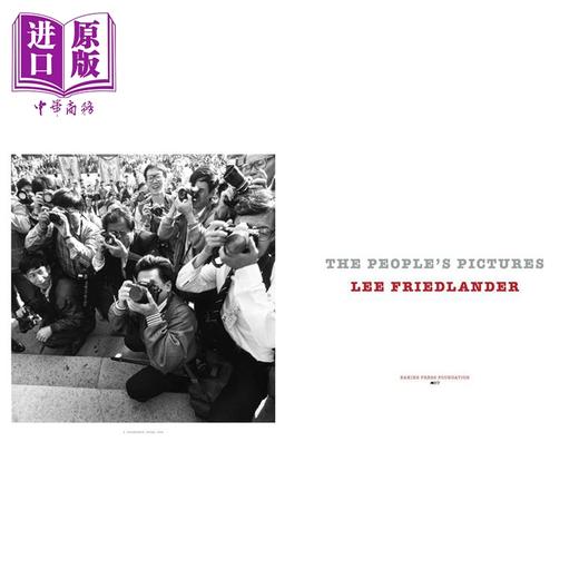 【中商原版】Lee Friedlander: The People's Pictures 进口艺术 李弗里兰德：人民的照片 商品图1