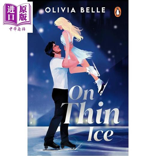预售 【中商原版】如履薄冰 爱情小说 On Thin Ice 英文原版 Olivia Belle 北美流行小说 商品图0