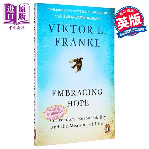 【中商原版】拥抱希望 弗兰克 Embracing Hope On Freedom Responsibility the Meaning of Life 英文原版 Viktor E Frankl 商品图0