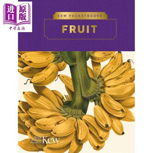 预售 【中商原版】水果 英国皇家植物园口袋书系 Kew Pocketbooks Fruit 英文原版 Royal Botanic Gardens 邱园自然百科 商品图0