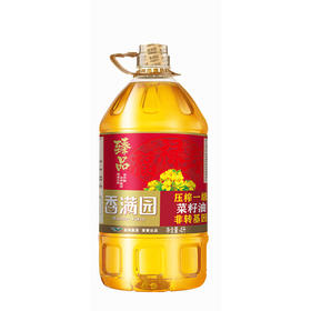 香满园臻品一级非转菜籽油4L