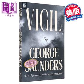 【中商原版】守夜 Lincoln in the Bardo林肯在中阴界作者新作 Vigil 英文原版 George Saunders 乔治 桑德斯 布克奖得主