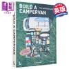 【中商原版】打造露营车 权威指南 Build a Campervan The Definitive Guide 英文原版 Calum Creasey 商品缩略图0