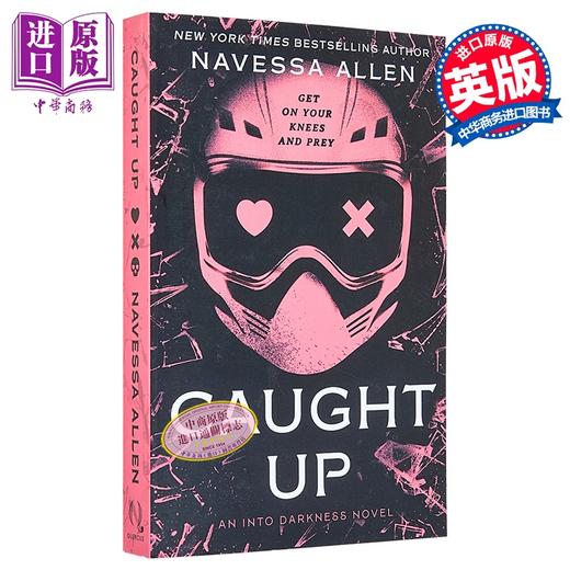 预售 【中商原版】纠缠其中 Into Darkness系列 第2部 Caught Up 英文原版 Navessa Allen 爱情浪漫喜剧 商品图0