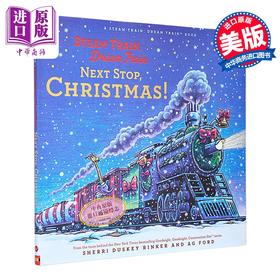 【中商原版】欢乐小火车 下一站新年 Steam Train Dream Train Next Stop Christmas 英文原版 儿童绘本 图画故事书 进口童书